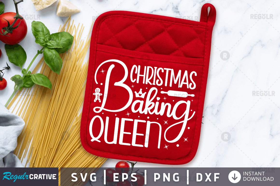 Christmas Baking queen svg cricut Instant download cut Print files