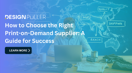 How to Choose the Right Print-on-Demand Supplier: A Guide for Success