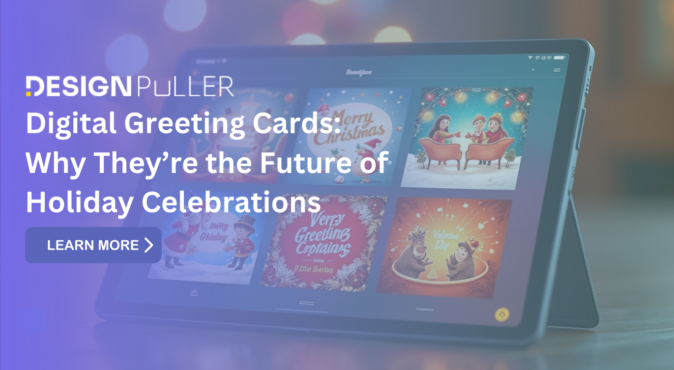 Digital Greeting Cards: Why They’re the Future of Holiday Celebrations