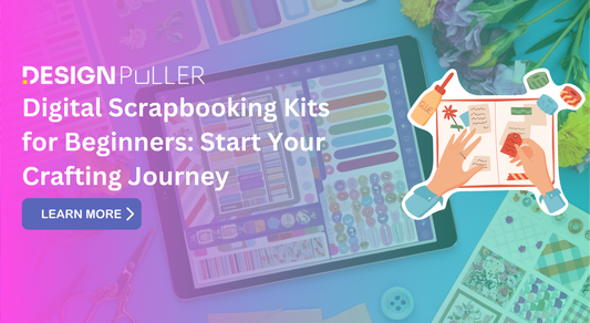 Digital Scrapbooking Kits for Beginners: Start Your Crafting Journey