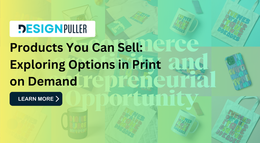 Products You Can Sell: Exploring Options in Print on Demand