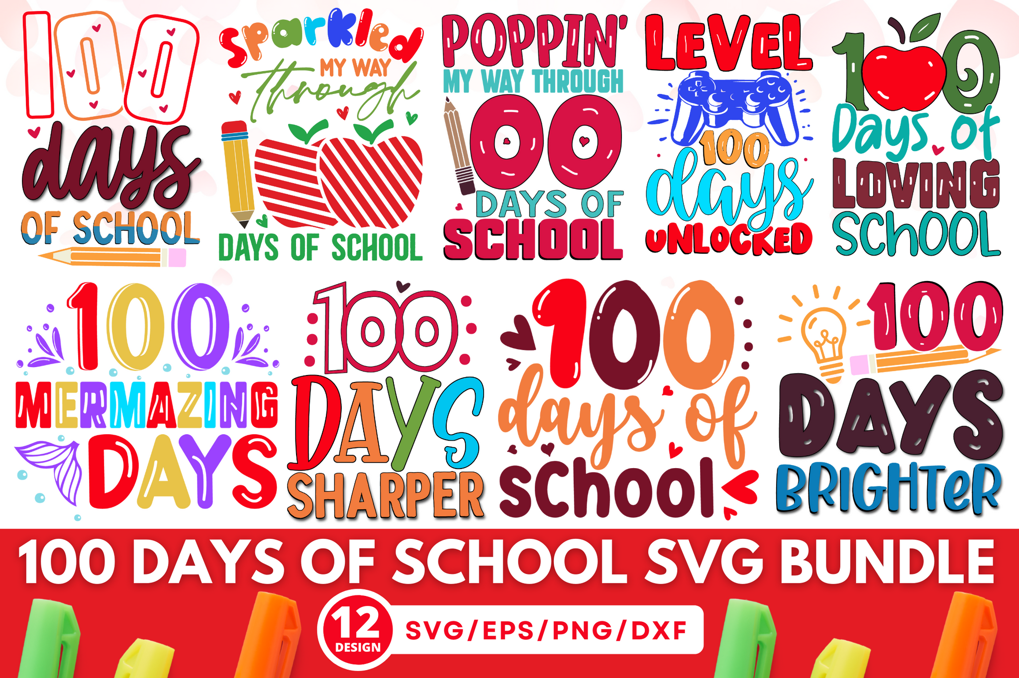 100 Days Of School Quotes Bundle