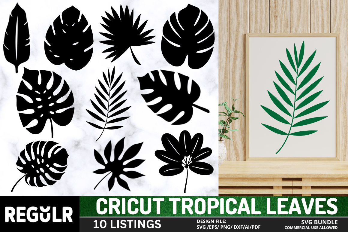 Cricut Tropical Leaves Svg Bundle