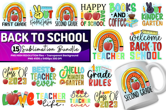 Back to School Sayings Quotes Sublimation Bundle