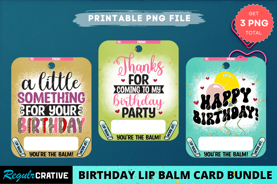 Birthday Lip Balm Card PNG Bundle