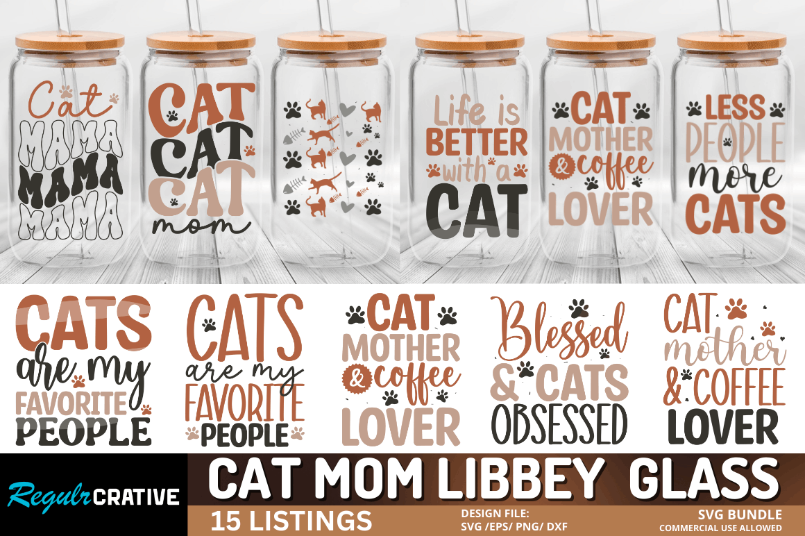 Cat Mom Libbey  Glass SVG Bundle