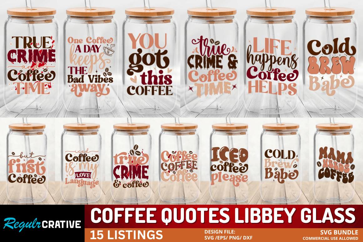 Coffee Libbey Glass SVG Bundle