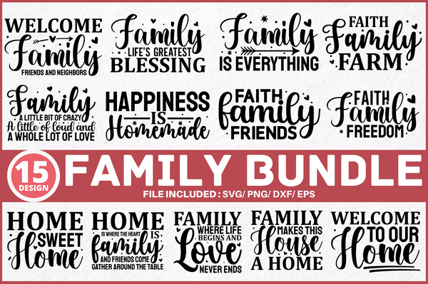 Family Quotes Svg Designs Bundle