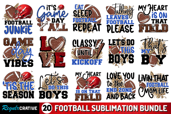 Football Sayings Quotes Sublimation Bundle