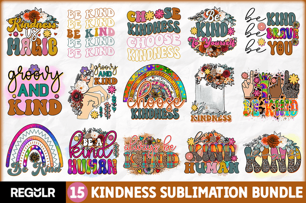 Kindness Sublimation Bundle