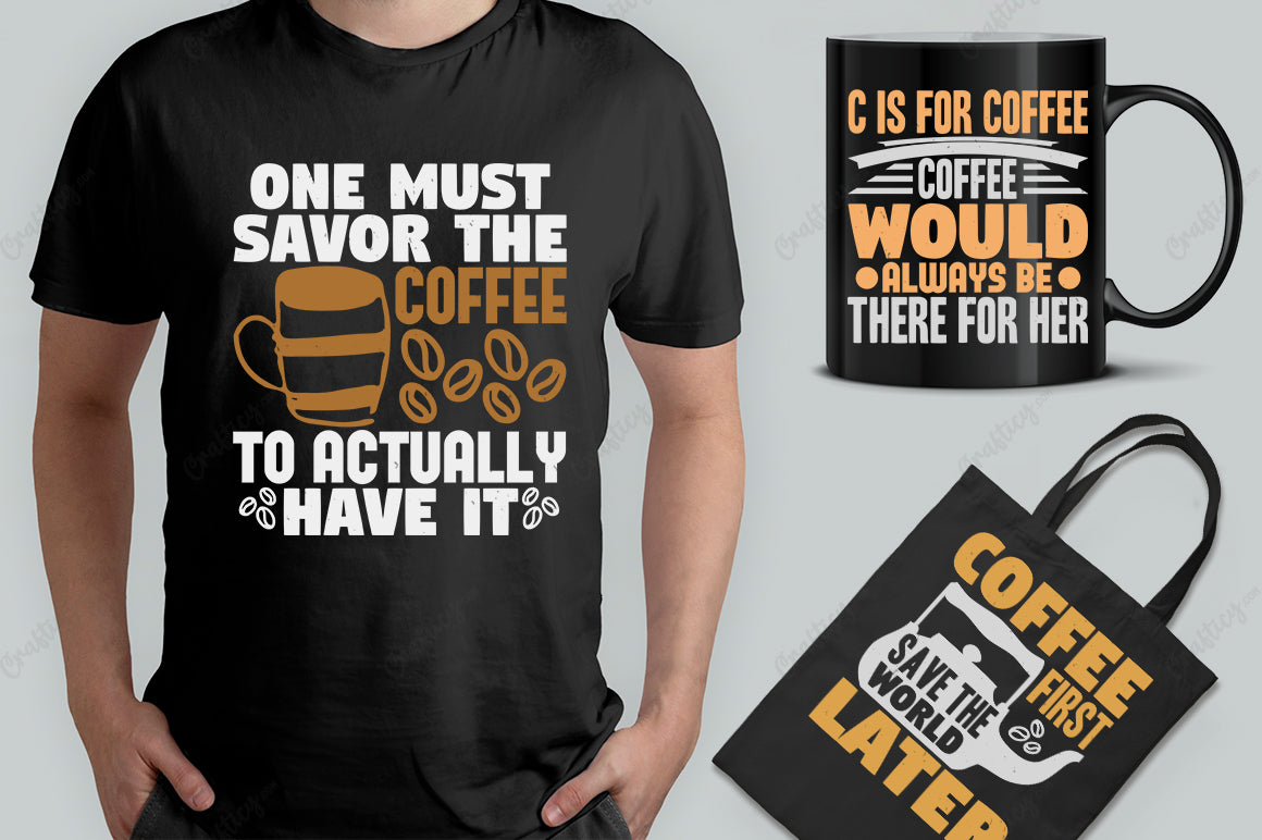 25 Editable Coffee T-Shirt Designs Bundle -Vol:2