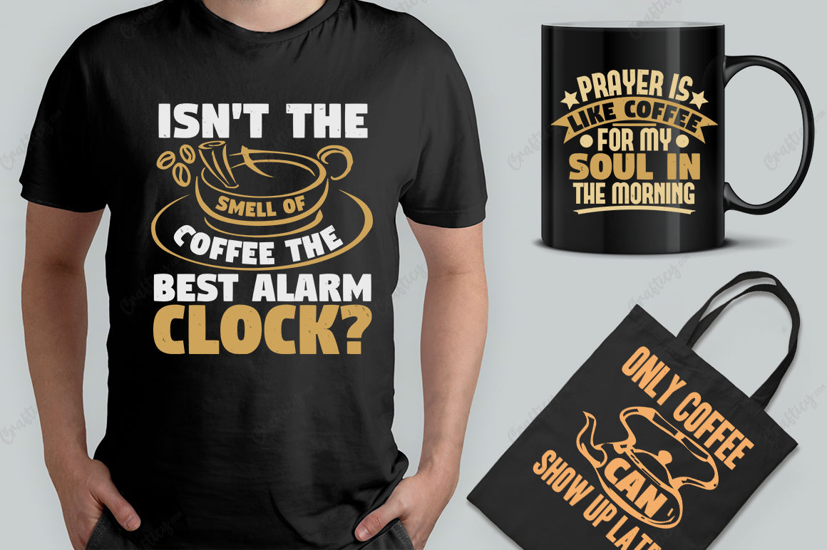 25 Editable Coffee T-Shirt Designs Bundle -Vol:2