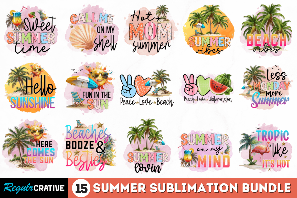 Summer Quotes Sublimation  design Bundle