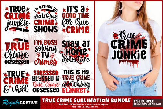 True Crime Sublimation Design Bundle