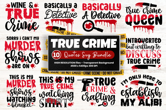 True Crime SVG PNG Design Bundle