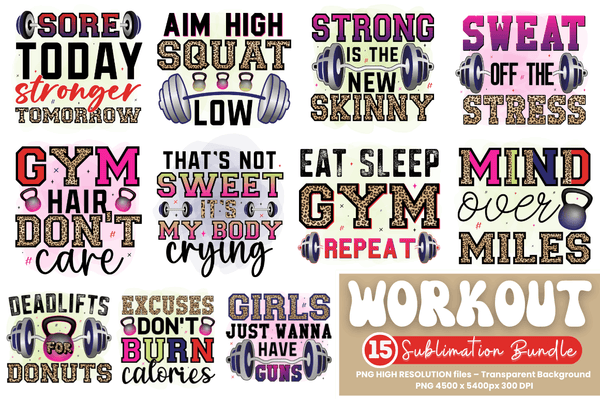 Workout Sayings Quotes Sublimation Bundle