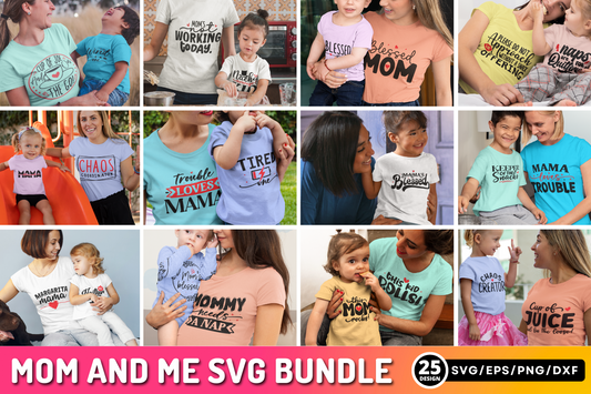 Mom and Me SVG Bundle