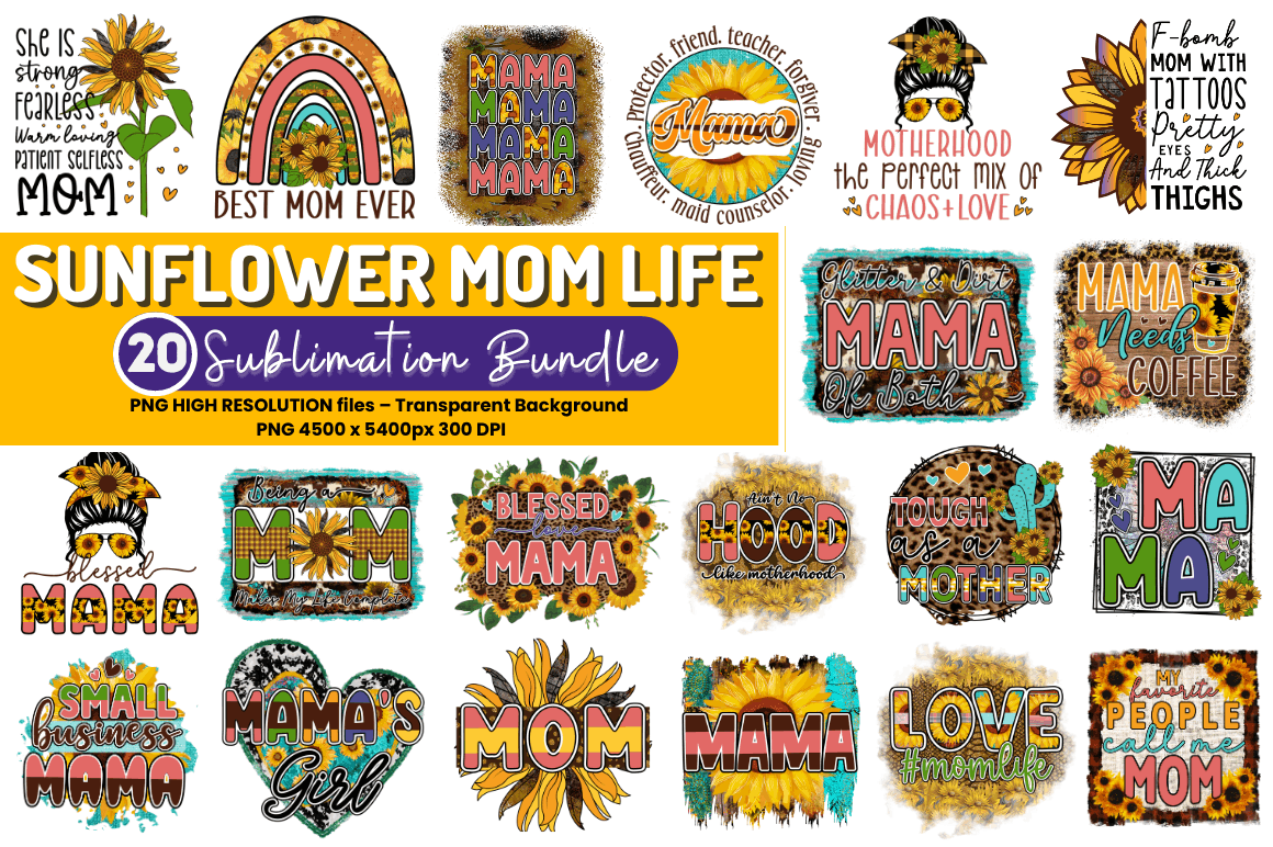 Sunflower Mom Life Sublimation Bundle