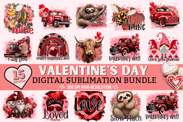 Valentine's Day  Quotes Sublimation Design Bundle