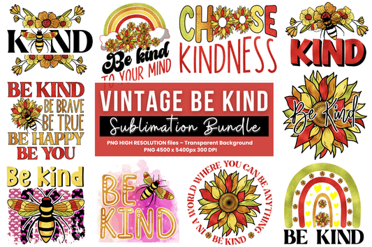 Be Kind Sublimation Bundle