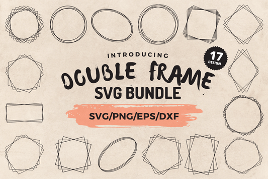 Double Frame SVG Bundle