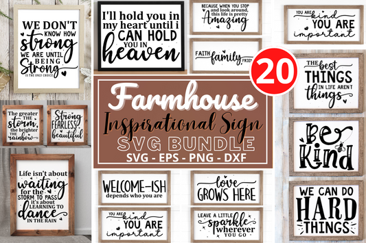 Inspirational Sign Farmhouse Bundle