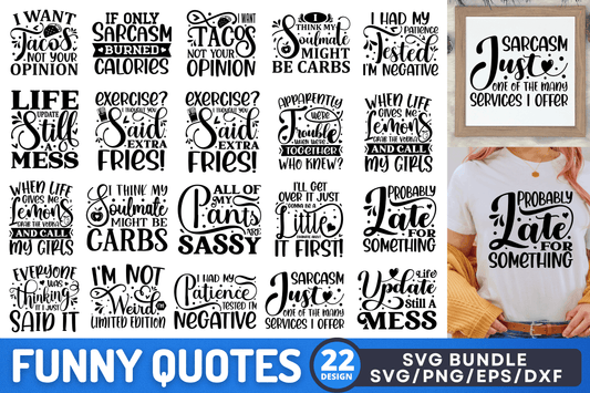 Funny Quotes SVG Bundle