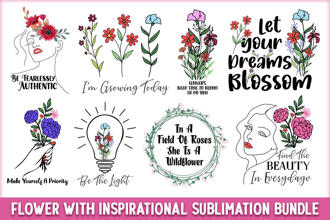 Flower with Inspirational SVG Quote Bundle