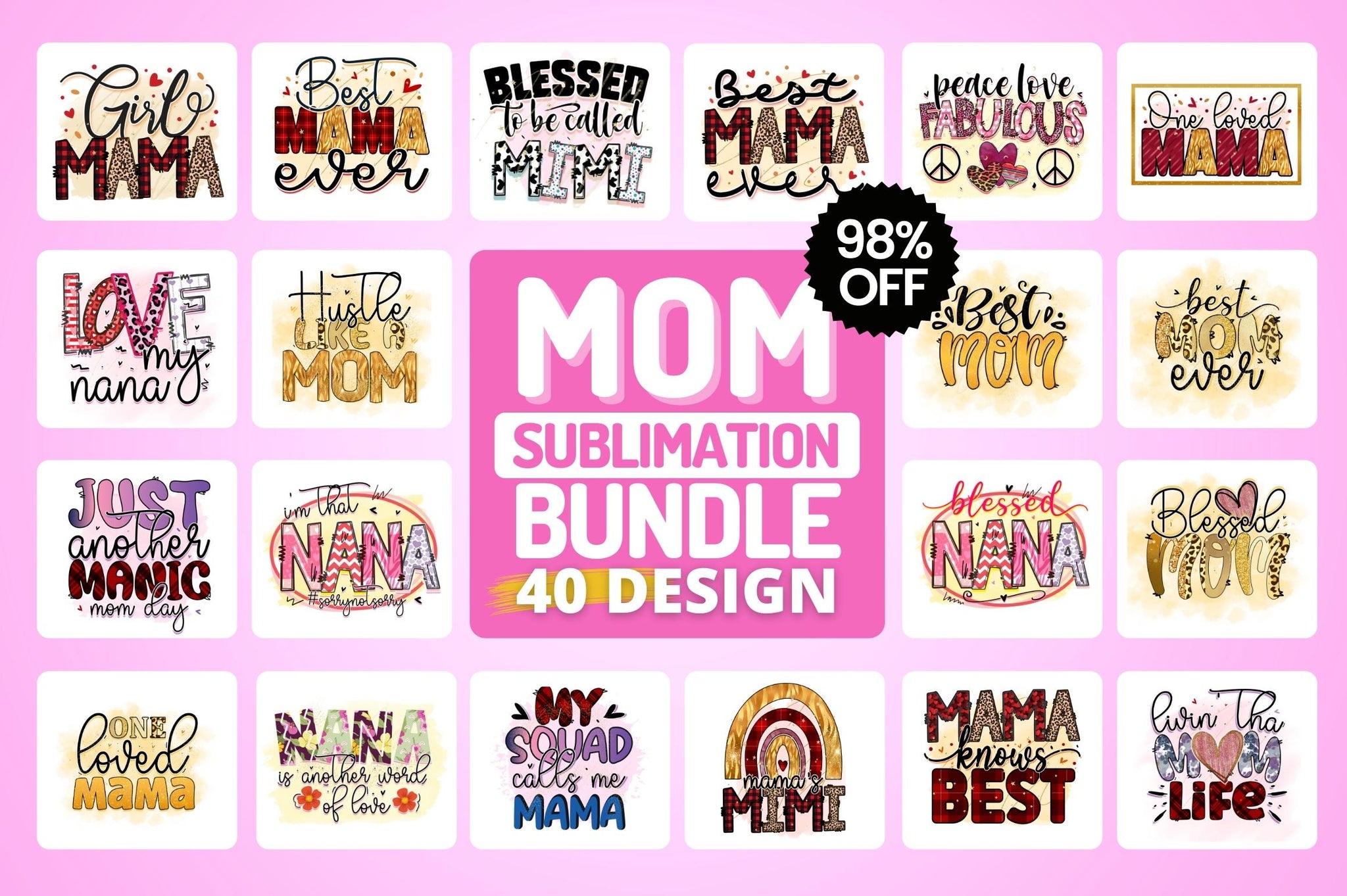 Mom Sublimation Bundle