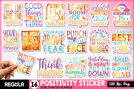 Positivity and Inspirational and sticker bundle