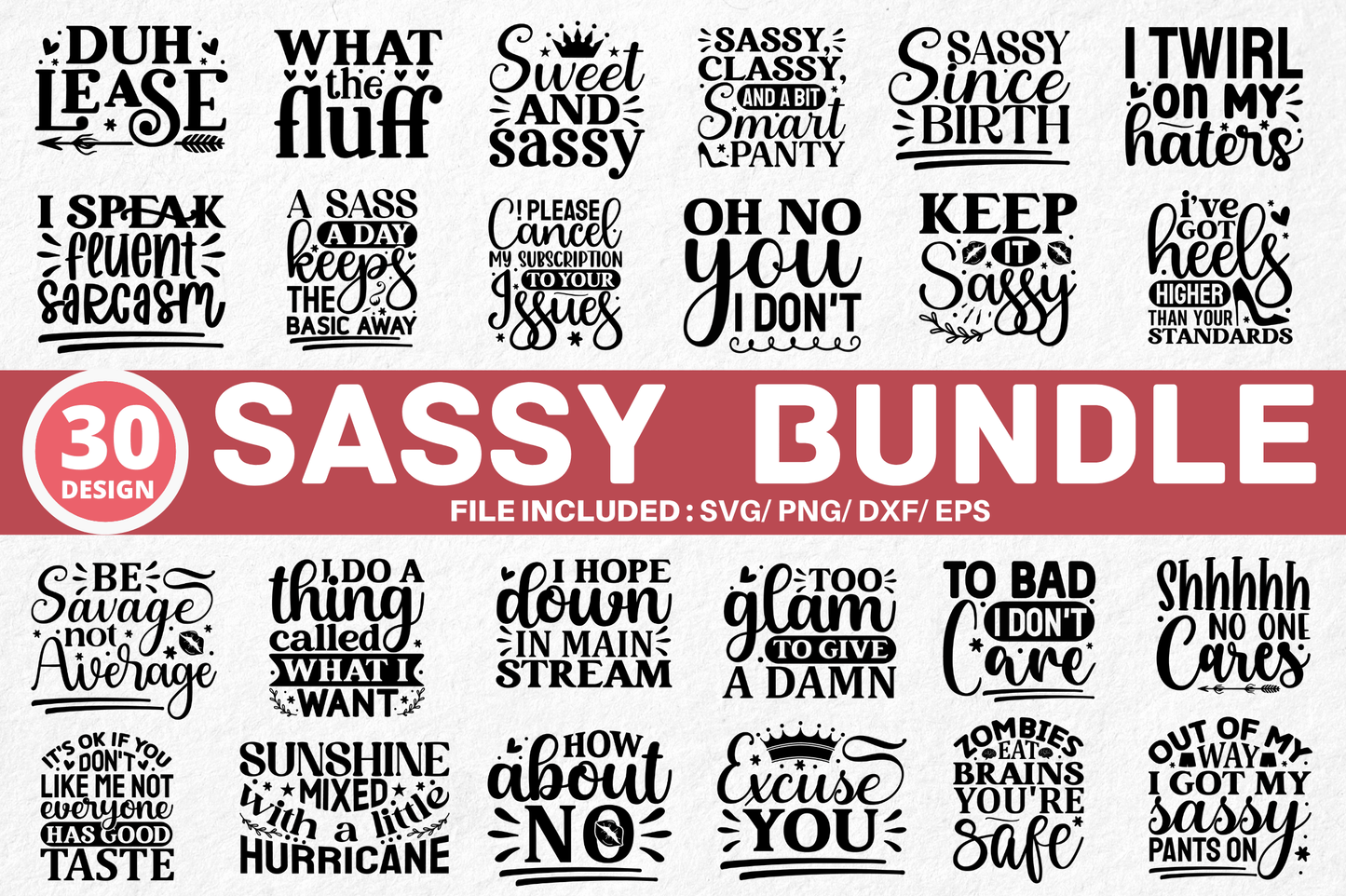 Sassy Quote Svg Bundle