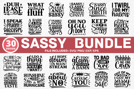 Sassy Quote Svg Bundle