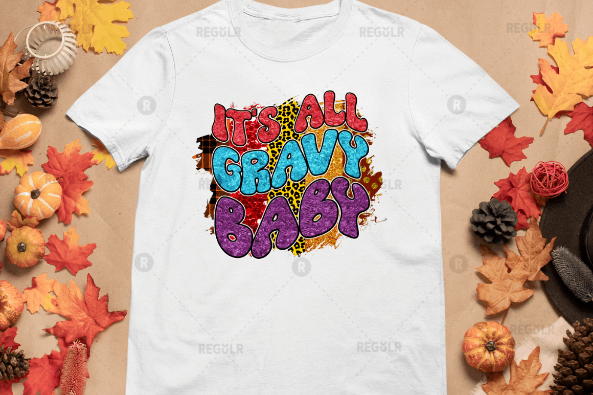 it's all gravy baby Sublimation Design, Digital Download, Sublimation Png